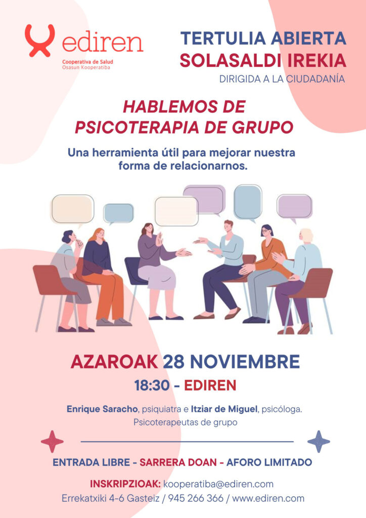 Ediren te invita a esta tertulia abierta a la ciudadanía sobre psicoterapia de grupo.